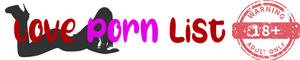 Love Pornlist